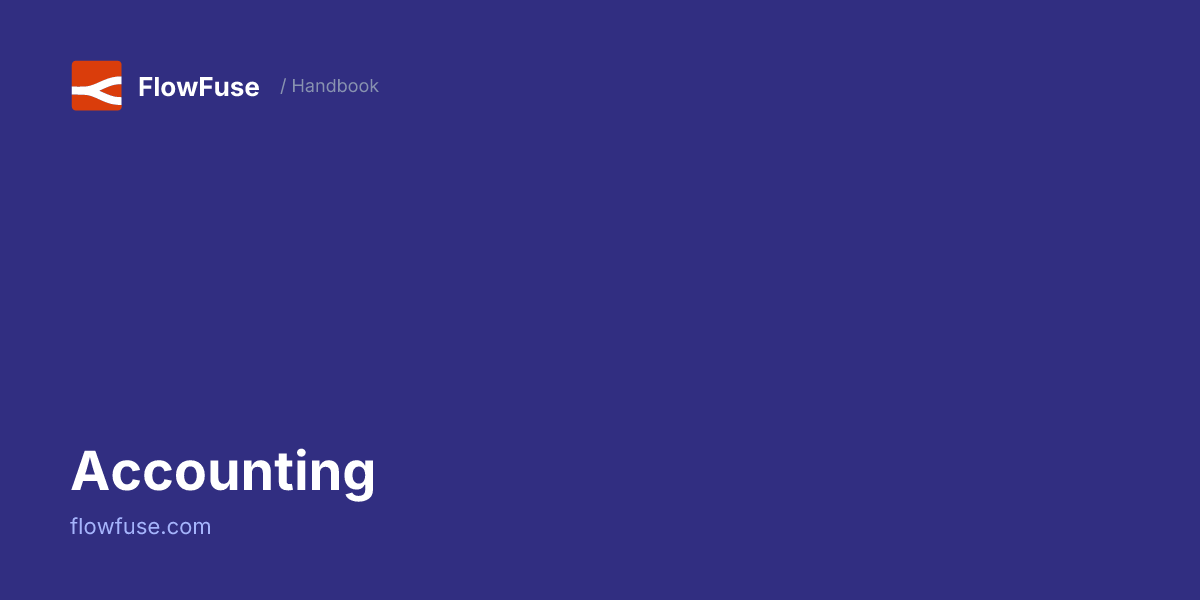 Accounting • FlowFuse Handbook