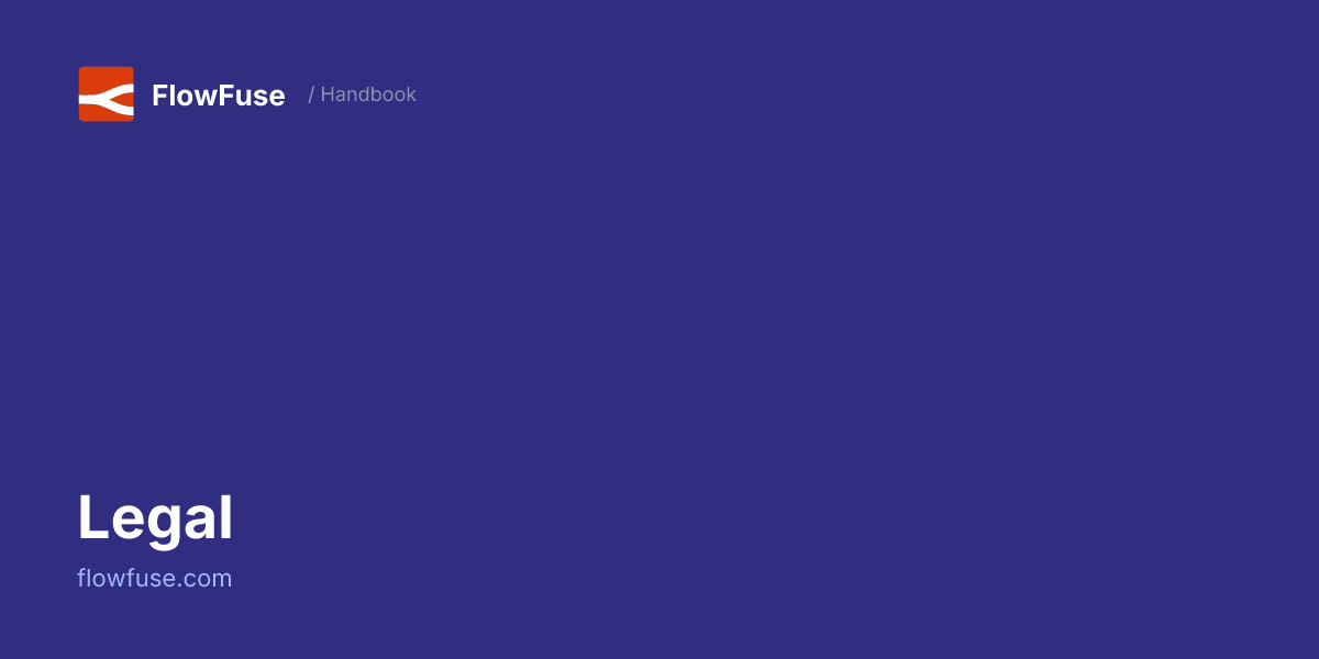 Legal • FlowFuse Handbook