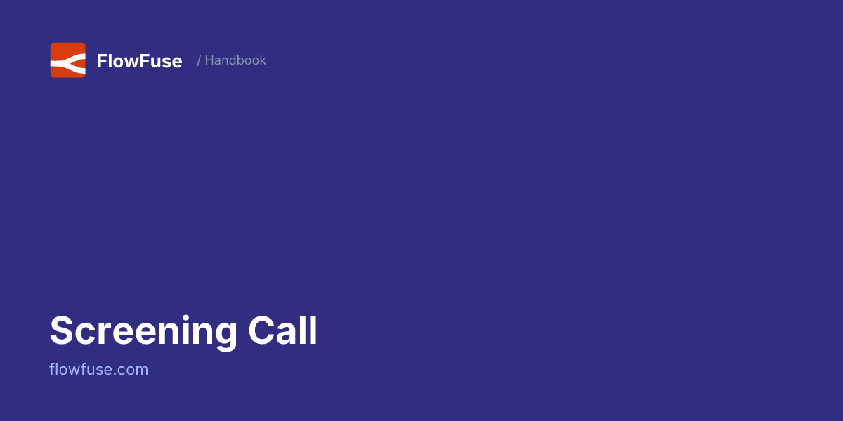 Screening Call • FlowFuse Handbook