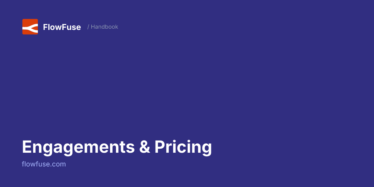 Engagements & Pricing • FlowFuse Handbook