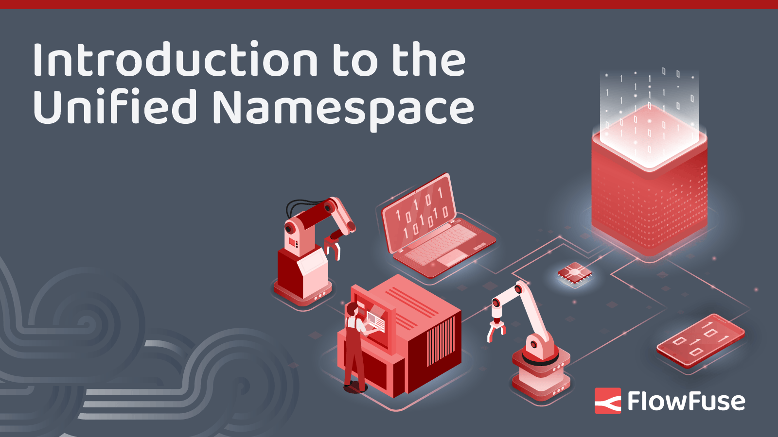 Introduction To The Unified Namespace • Flowfuse 8045