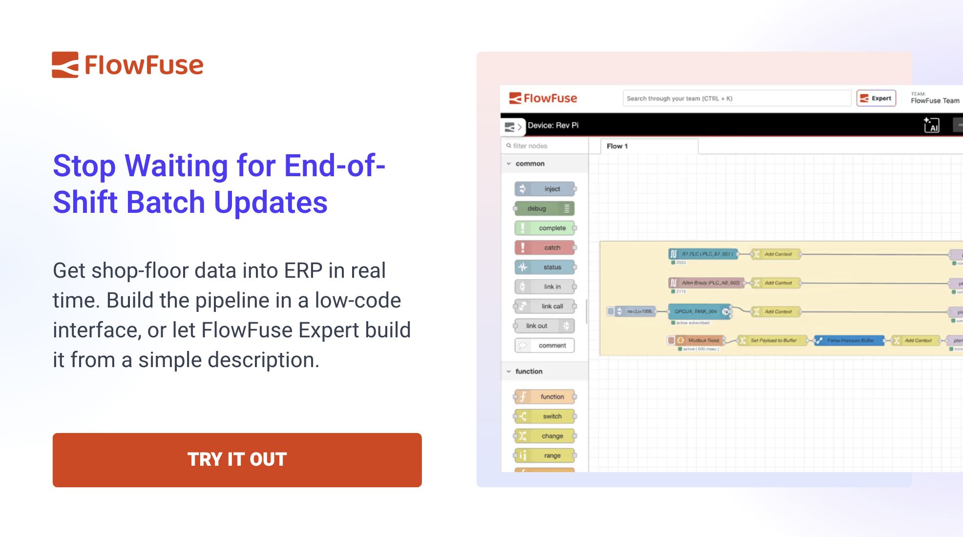 Stop waiting for end-of-shift batch updates - build shop-floor to ERP pipelines with FlowFuse