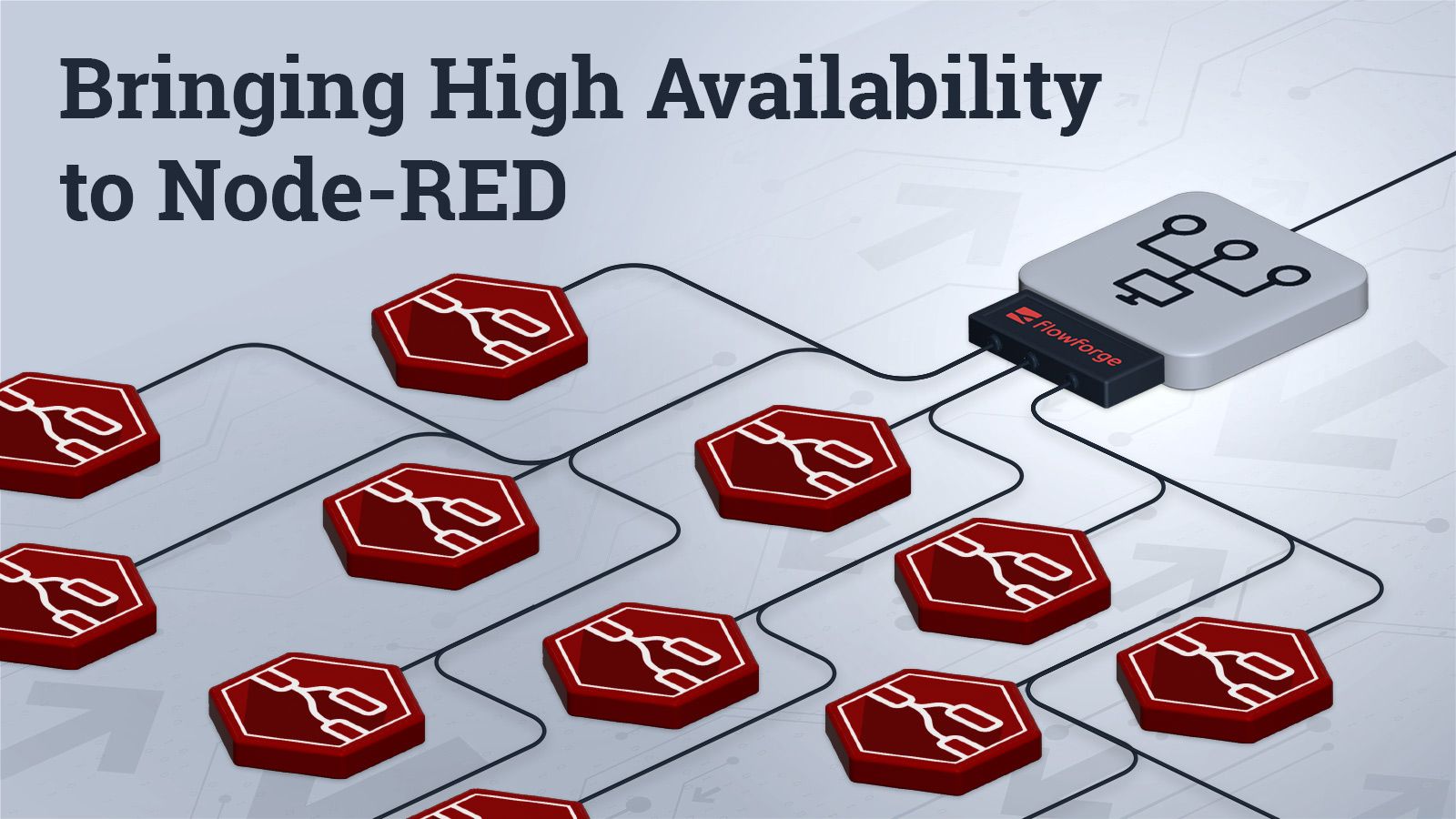 Bringing High Availability to Node-RED • FlowFuse