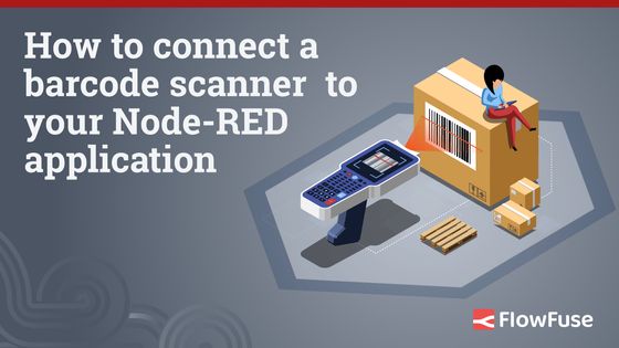 Image representing How to connect a barcode scanner to your Node-RED application