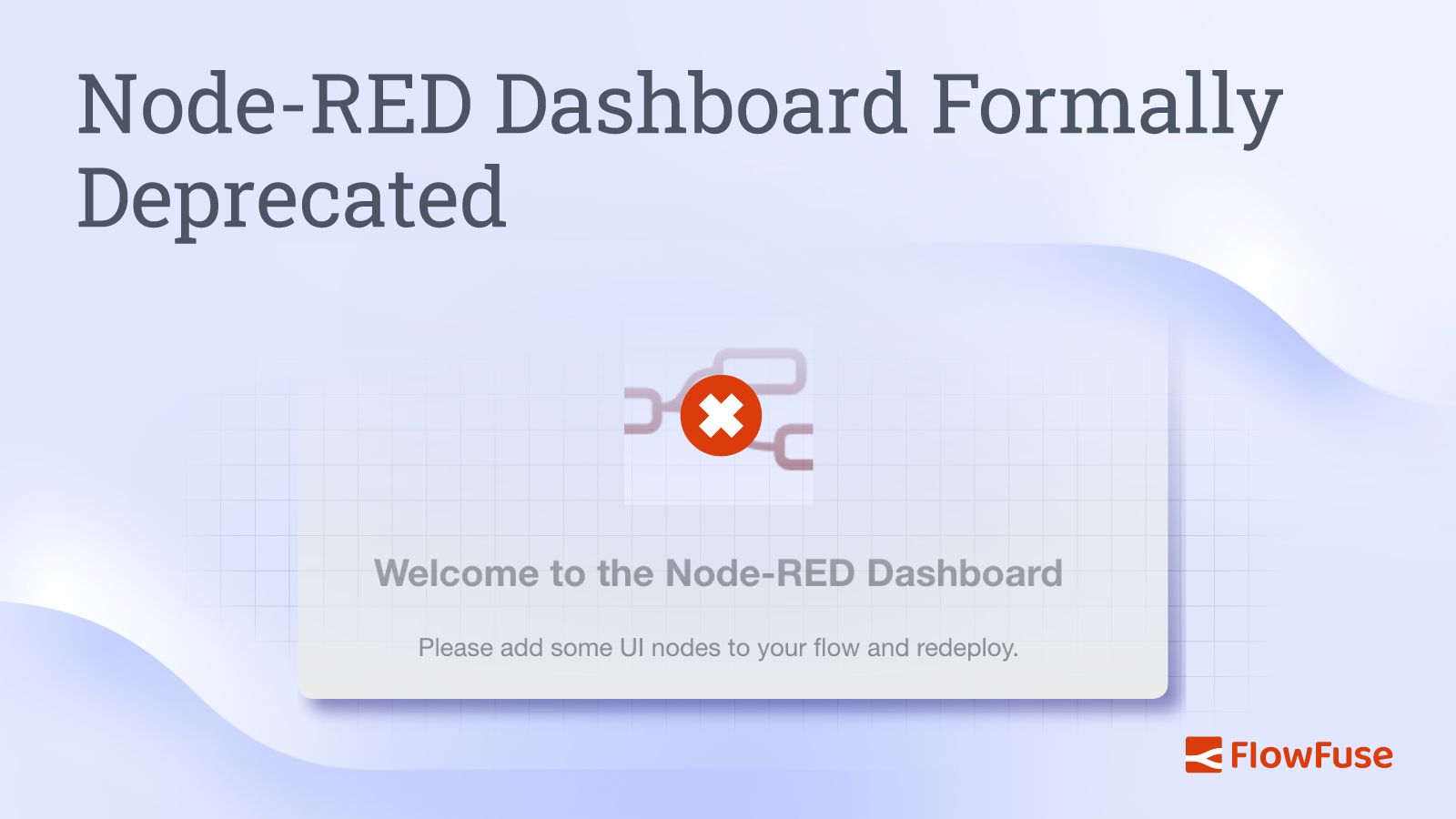 Image representing Node-RED Dashboard Formally Deprecated