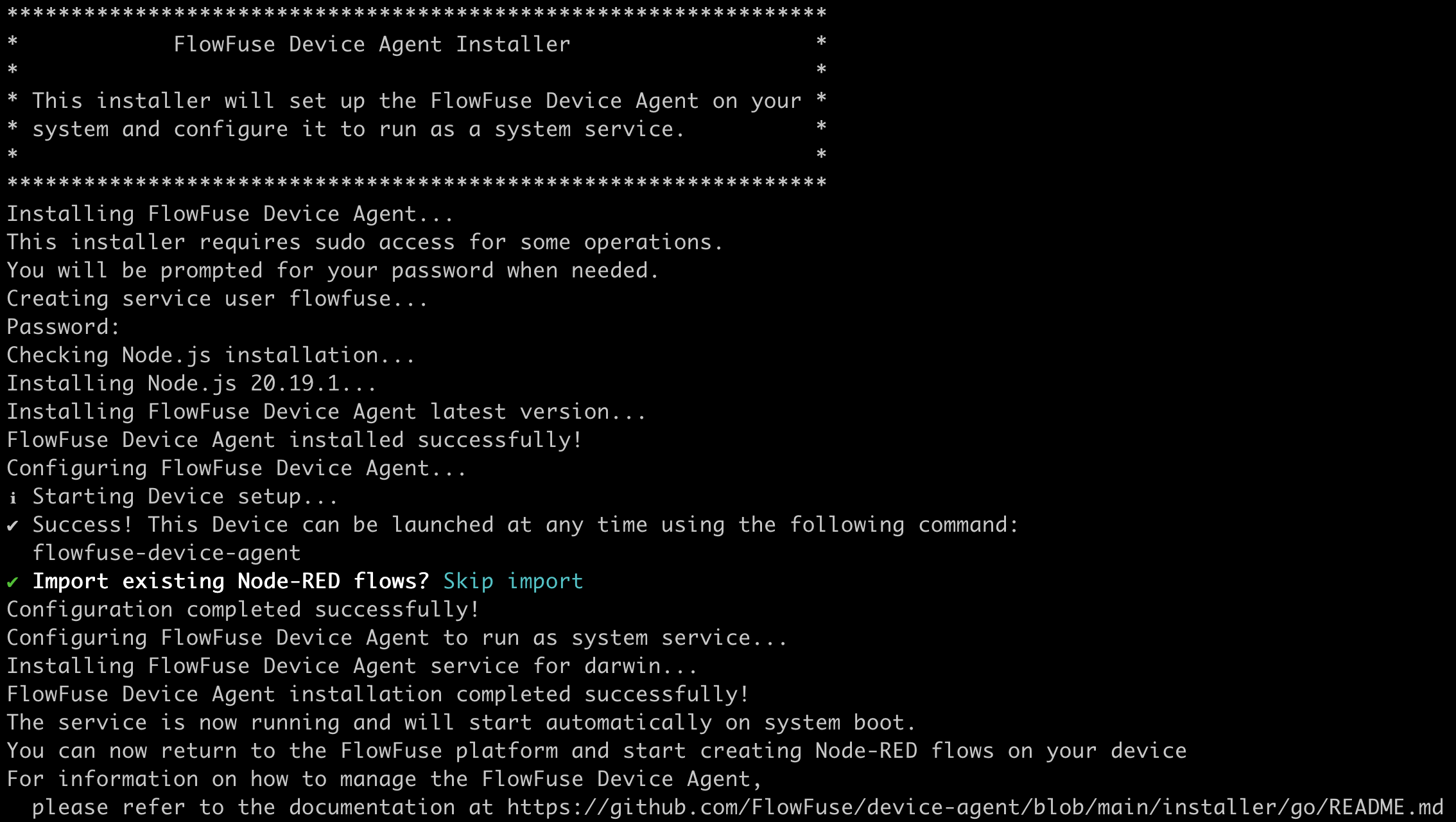 Example output in a Terminal showing a device agent successfully installed