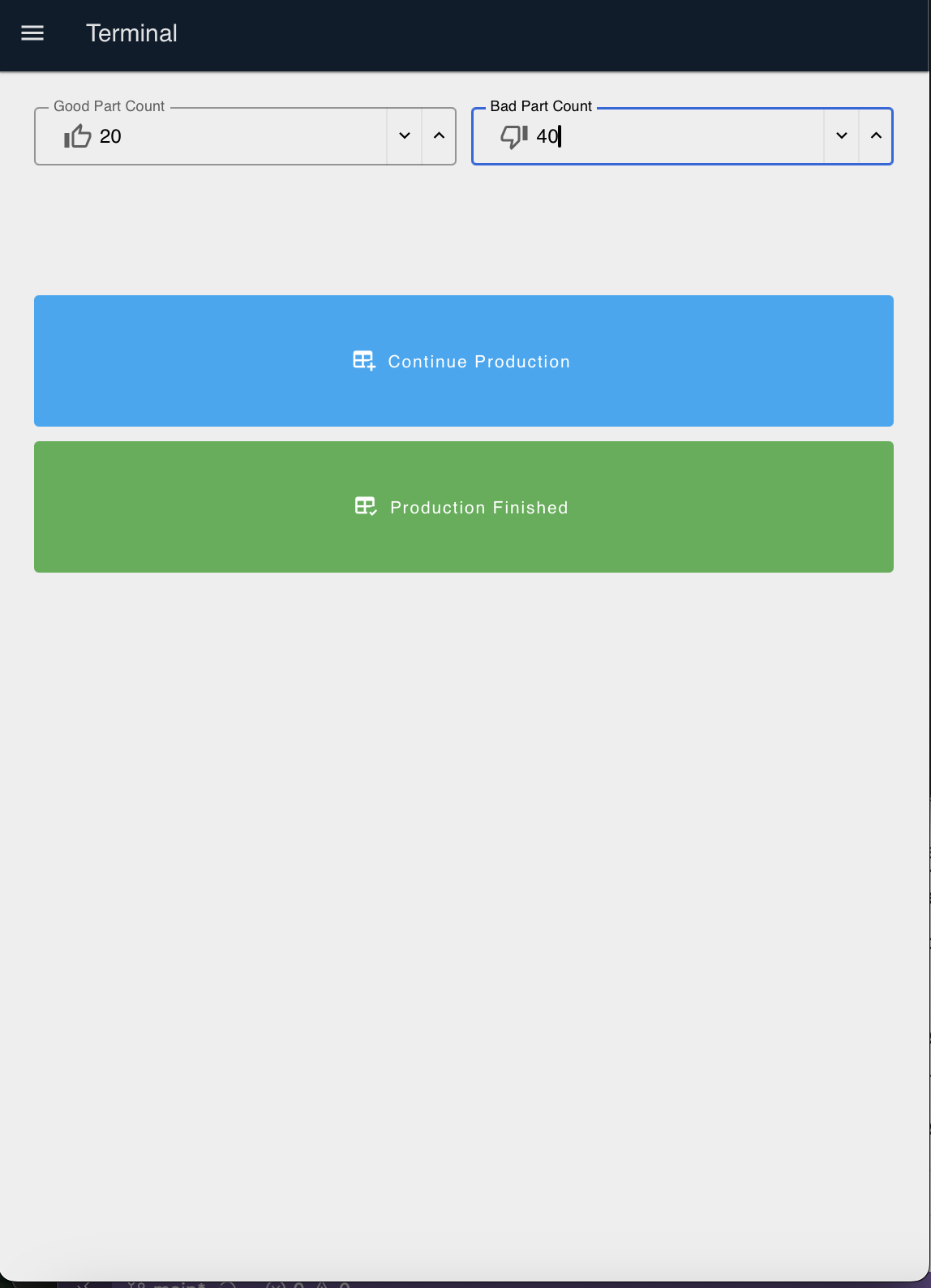 Production completion form with input fields for good parts and defects, plus buttons for Production Finished and Continue Production