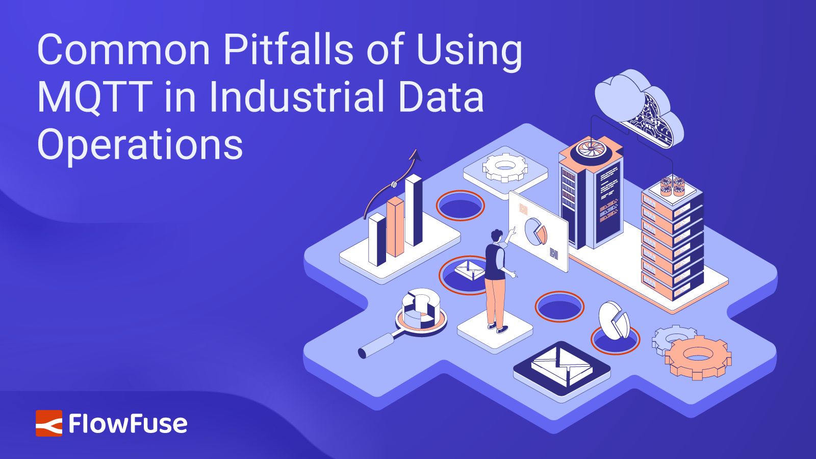 Image representing Common Pitfalls of Using MQTT in Industrial Data Operations