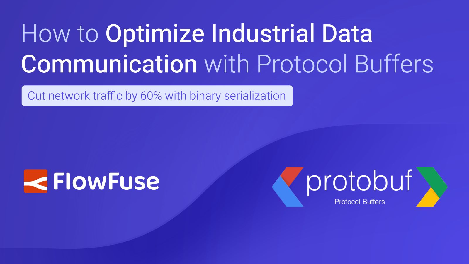 Image representing How to Optimize Industrial Data Communication with Protocol Buffers