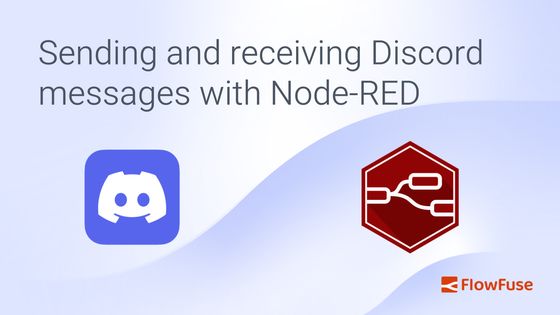 Sending And Receiving Discord Messages With Node Red • Flowfuse