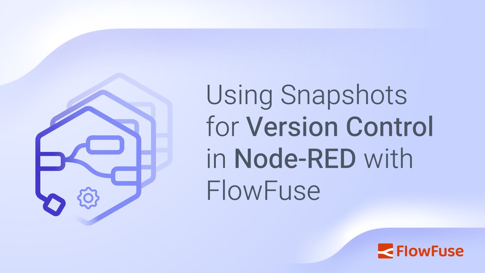 Image representing Using Snapshots for Version Control in Node-RED with FlowFuse